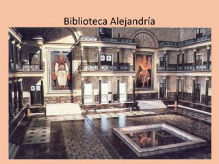 Biblioteca Alejandría
 