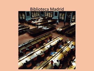 Biblioteca Madrid
 