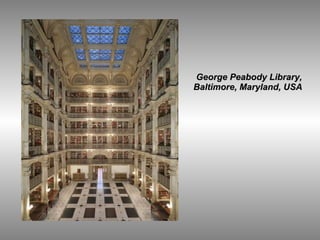 George Peabody Library, Baltimore, Maryland, USA  