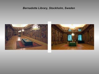 Bernadotte Library, Stockholm, Sweden  