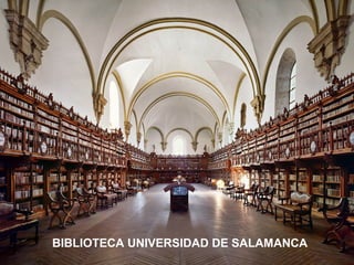 BIBLIOTECA UNIVERSIDAD DE SALAMANCA

 
