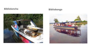 Bibliolancha Bibliobongo
 