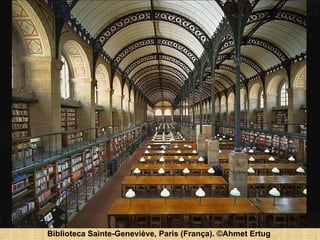 Biblioteca Sainte-Geneviève, Paris (França). ©Ahmet Ertug   
