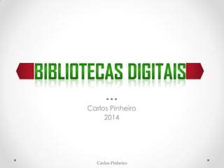 Carlos Pinheiro
•••
Carlos Pinheiro
2014
 
