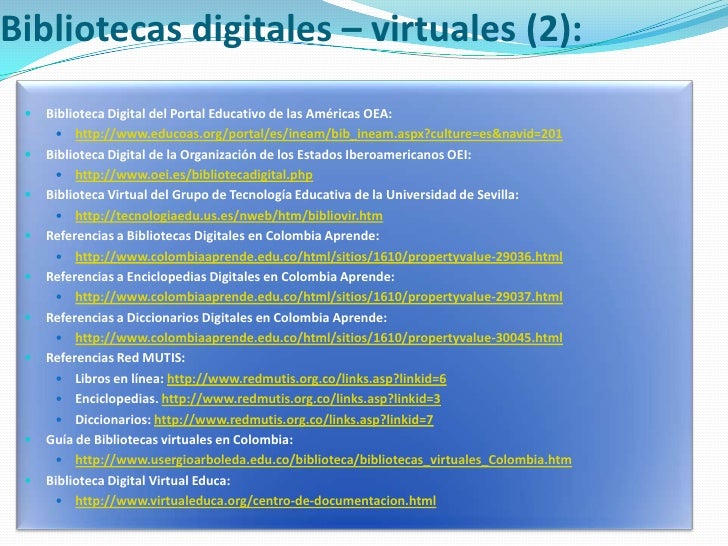 Bibliotecas electronicas virtuales digitales_repositorios