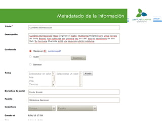 Metadatado de la Información
 