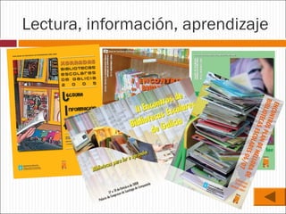 Lectura, información, aprendizaje

 