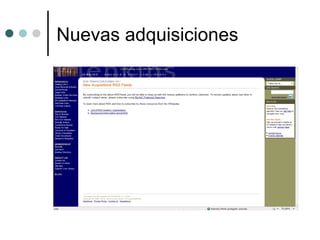 Nuevas adquisiciones
 