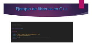 Ejemplo de librerías en C++
 