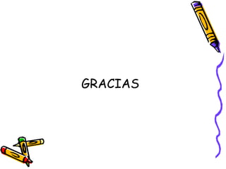 GRACIAS
 