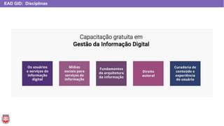 EAD GID: Disciplinas
 