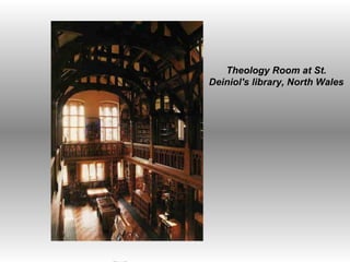                                                                                                                                                                                                                                                              University-Library, Helsinki, Finland Theology Room at St. Deiniol's library, North Wales 
