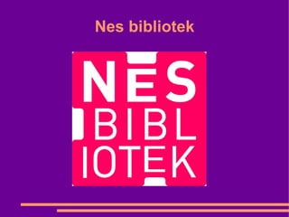 Nes bibliotek
 