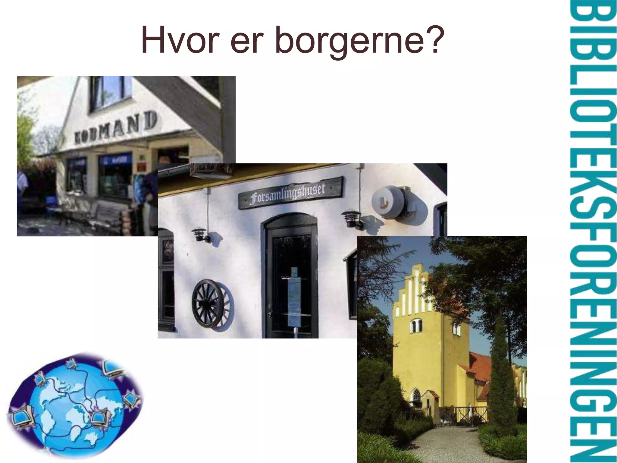 Anbefalinger1. Åbne biblioteker2. Inspiration og læring  3. Danskernes digitale bibliotek 4. Partnerskaber 5. Professionel udvikling