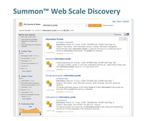 Summon™ Web Scale Discovery
 
