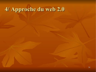 4/ Approche du web 2.0 