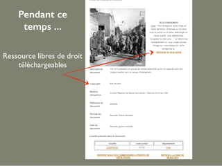 Ressource libres de droit 
téléchargeables
Pendant ce
temps ...
 