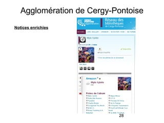 28
Agglomération de Cergy-Pontoise
Notices enrichies
 