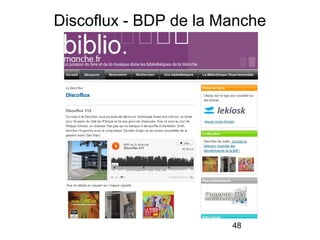 48
Discoflux - BDP de la Manche
 