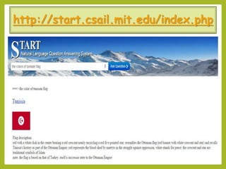 http://start.csail.mit.edu/index.php
06/06/2016 Bibliothécaires et documentaliste du ministère de l’éducation 20
 