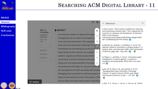 BibTeX
Sources
Bibliography
SLR tools
Conclusions
24 / 54
SEARCHING ACM DIGITAL LIBRARY - 13
 