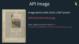 API Image
Image pleine taille (4181 x 5937 pixels)
{ID}/full/full/0/native.jpg
http://gallica.bnf.fr/iiif/ark:
/12148/btv1...