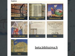 beta.biblissima.fr
 
