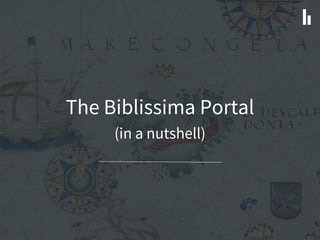 The Biblissima Portal
(in a nutshell)
 