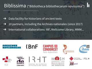 Biblissima: Connecting Manuscripts Collections Slide 4
