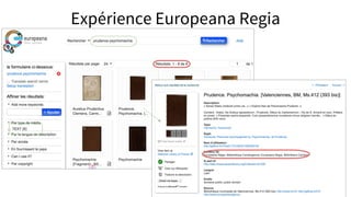 Expérience Europeana Regia
 