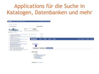 Applications für die Suche in Katalogen, Datenbanken und mehr 