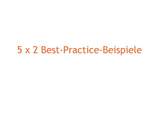 5 x 2 Best-Practice-Beispiele 