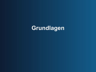 Grundlagen 