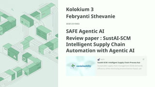 Resume Paper dengan judul "SustAI-SCM: Intelligent Supply Chain Process ...