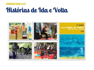 Histórias de Ida e Volta
 