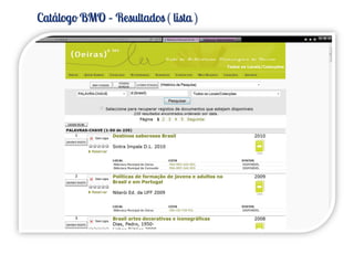 Catálogo BMO – Resultados ( lista )
 