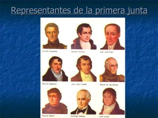 Representantes de la primera junta 