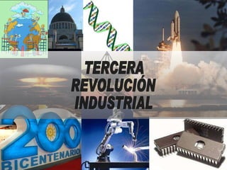 TERCERA REVOLUCIÓN INDUSTRIAL 
