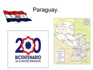 Paraguay. 