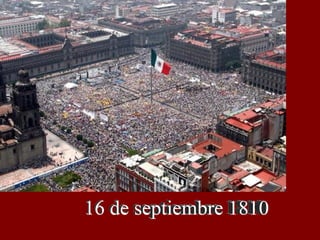 16 de septiembre 1810 