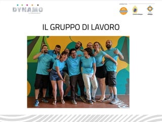 IL GRUPPO DI LAVORO
 