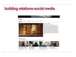 21
building relations-social media
 
