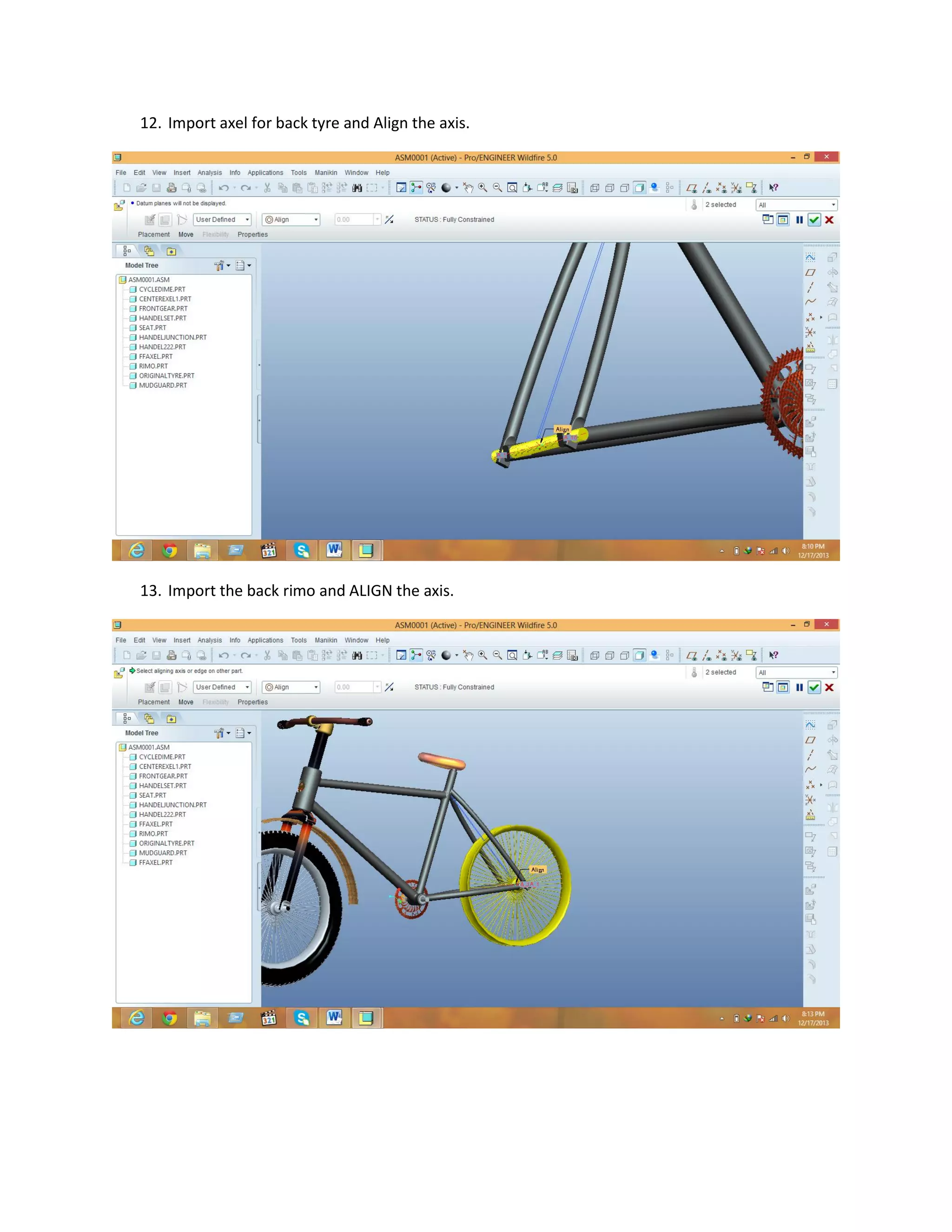 12. Import axel for back tyre and Align the axis.
13. Import the back rimo and ALIGN the axis.
 