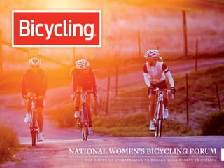 Storytelling: Bicycling magazine