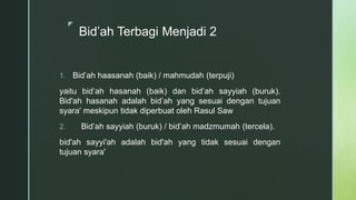 BID’AH TERCELA DALAM ISLAM.pptx