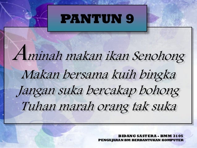 Pantun Nasihat - Bidang Sastera