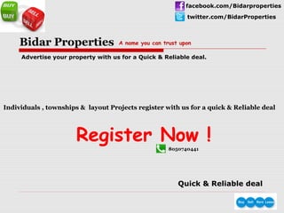facebook.com/Bidarproperties
twitter.com/BidarProperties

Bidar Properties

A name you can trust upon

Advertise your property with us for a Quick & Reliable deal.

Individuals , townships & layout Projects register with us for a quick & Reliable deal

Register Now !
8050740441

Quick & Reliable deal

 