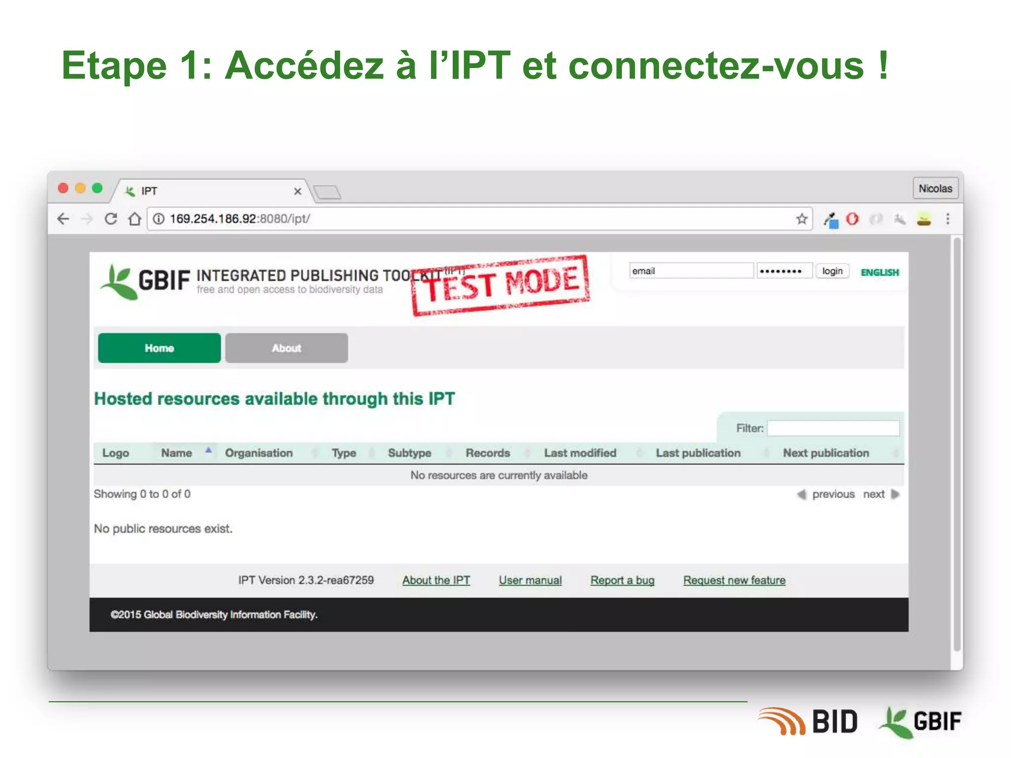 Etape 1: Accédez à l’IPT et connectez-vous !
 