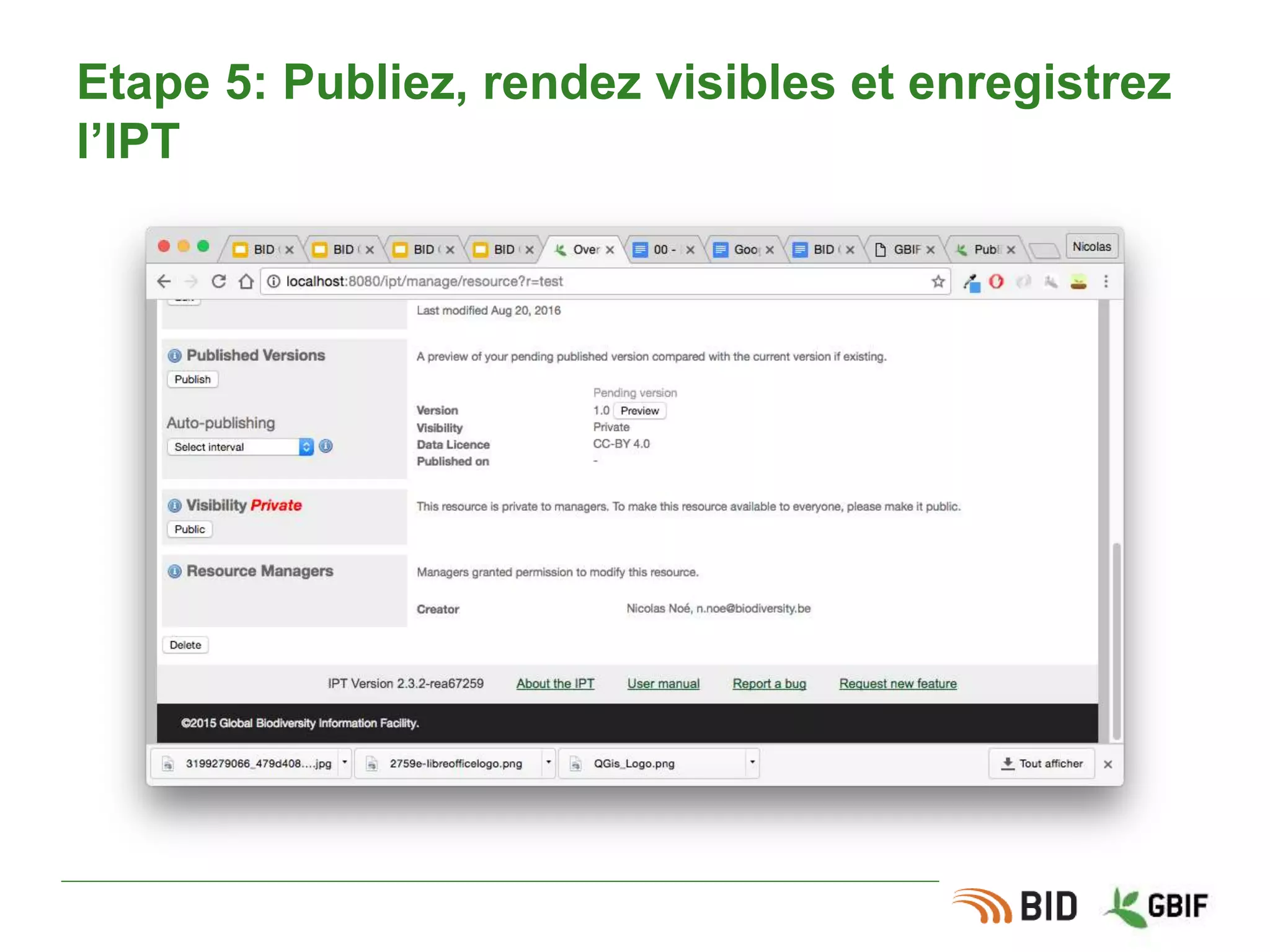Etape 5: Publiez, rendez visibles et enregistrez
l’IPT
 