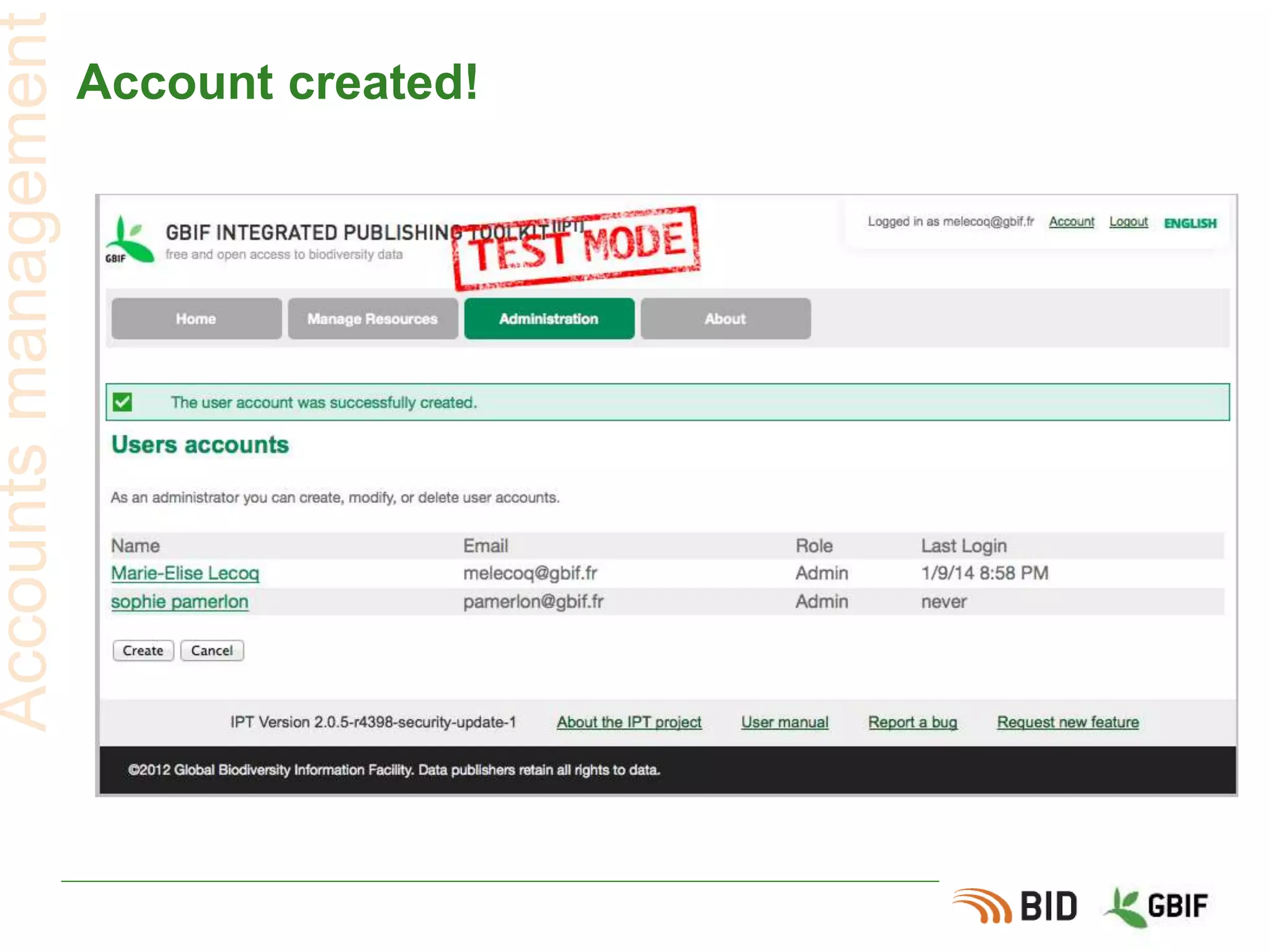 Account created!
Accountsmanagement
 